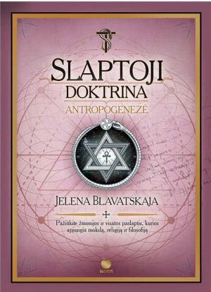 Slaptoji doktrina II. Antropogenezė