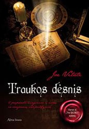 Traukos dėsnis. 5 paprasti žingsniai į norų ir svajonių išsipildymą