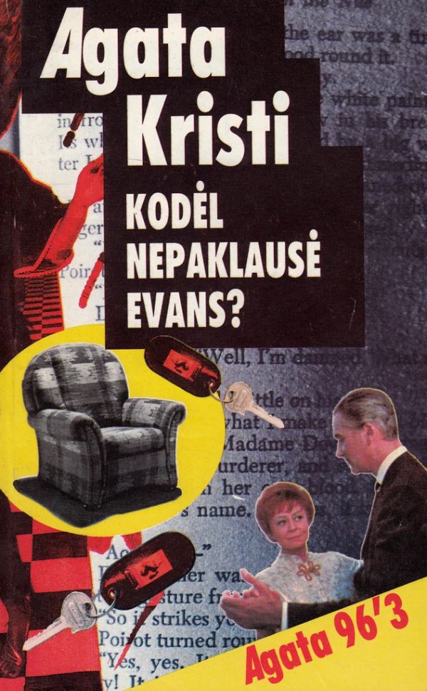 Kodėl nepaklausė Evans?