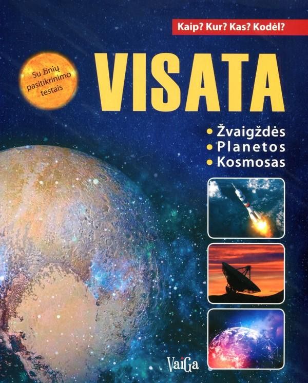 "Visata. Žvaigždės. Planetos. Kosmosas"
