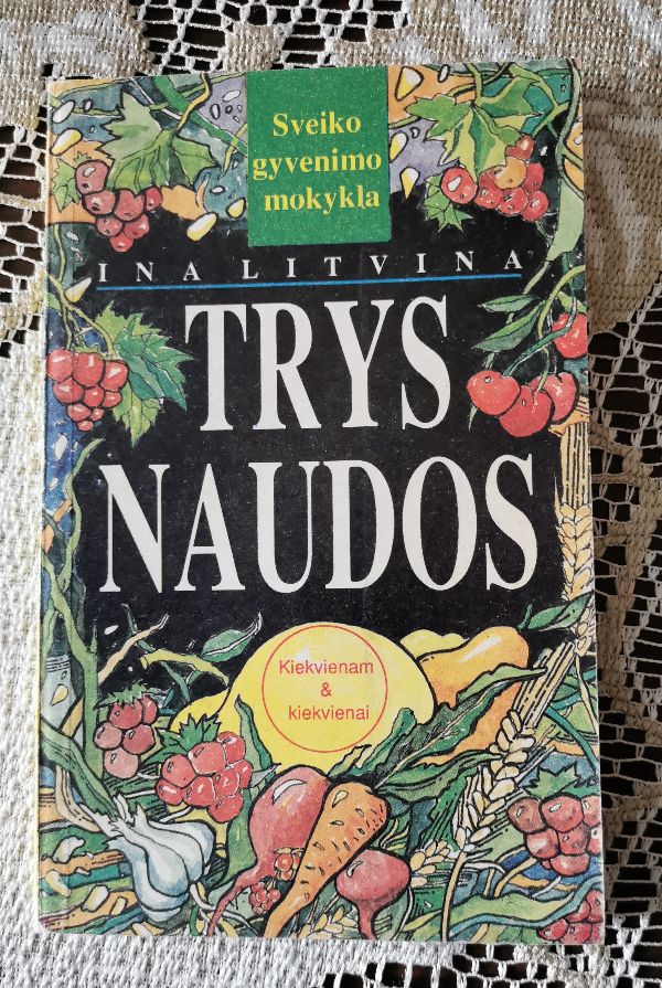 Trys naudos