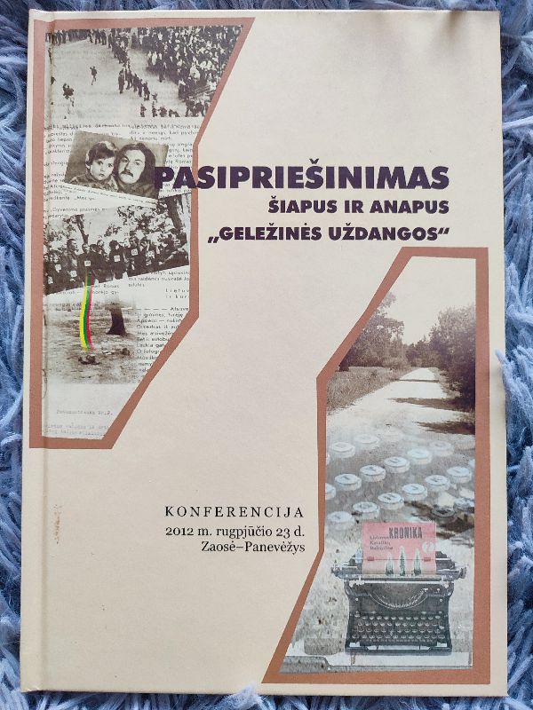 Pasipriešinimas šiapus ir anapus ,,Geležinės uždangos"