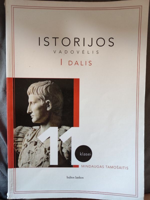 Istorijos vadovėlis I dalis. 11 klasei