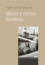 Meilės ir mirties dialektika