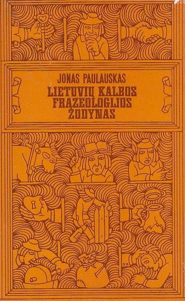 Lietuvių kalbos frazeologijos žodynas