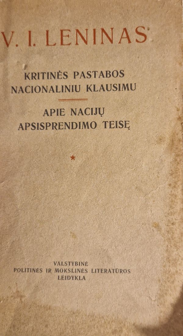 Kritinės pastabos nacionaliniu klausimu. Apie nacijų apsisprendimo teisę