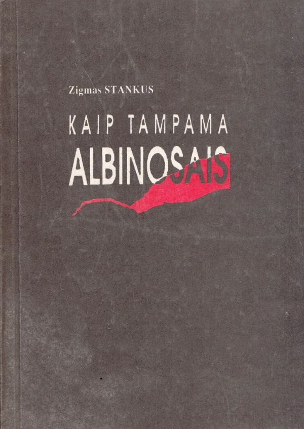 Kaip tampama albinosais (1993)