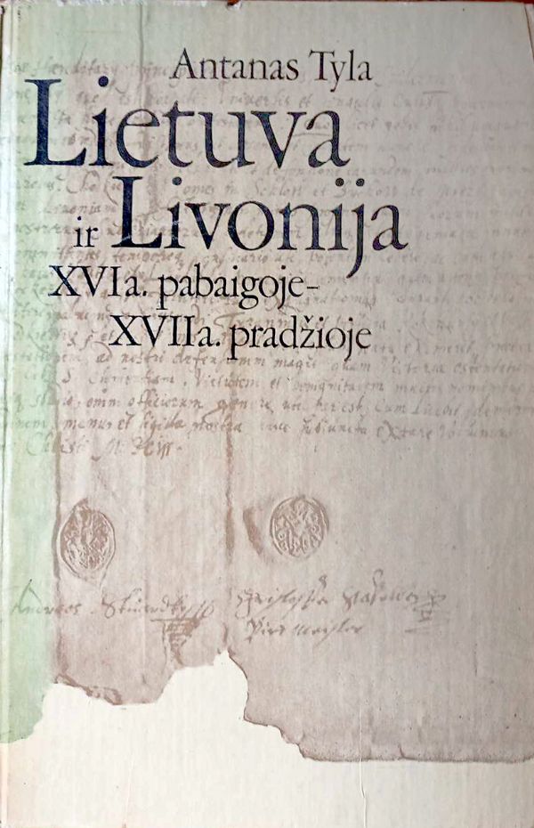 Lietuva ir Livonija XVIIa. pabaigoje-XVIIa. pradžioje