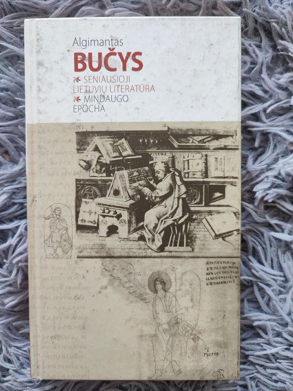 Seniausioji lietuvių literatūra. Mindaugo epocha