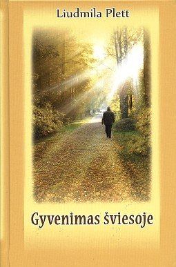 Gyvenimas šviesoje