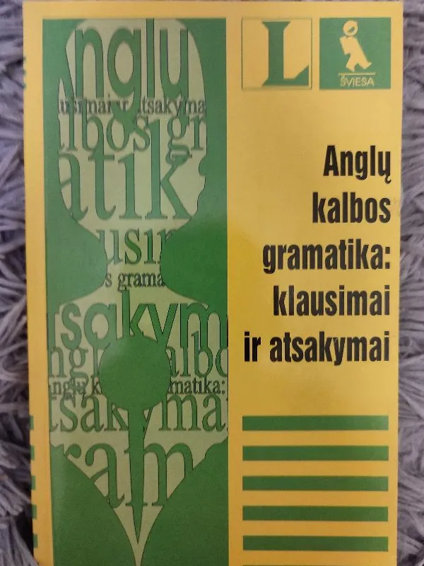 Anglų kalbos gramatika: klausimai ir atsakymai