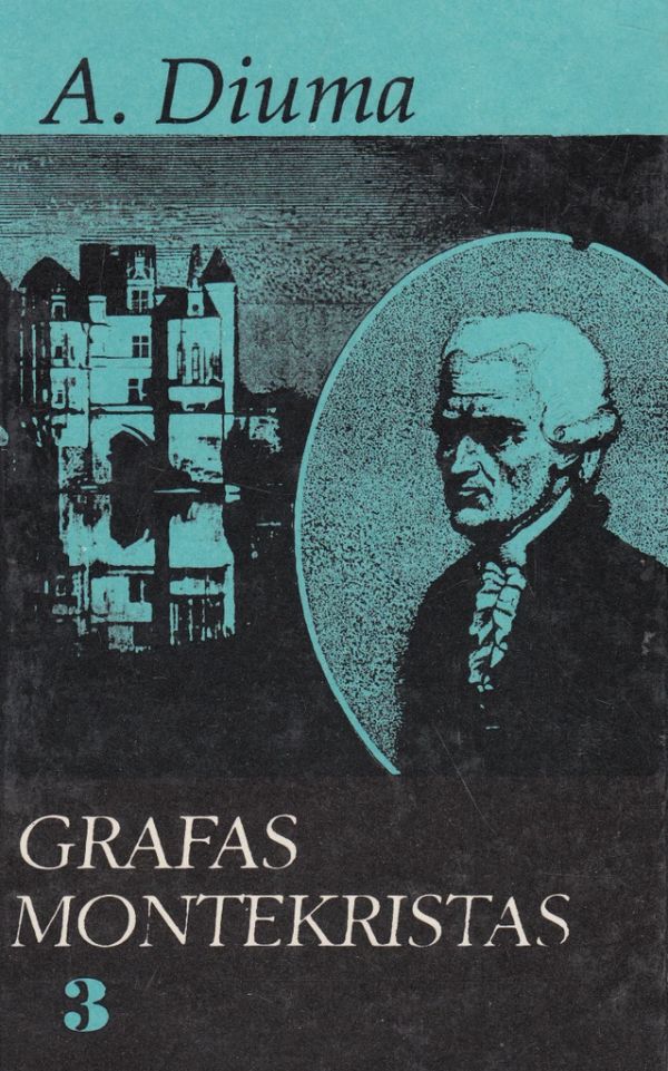 Grafas Montekristas III dalis