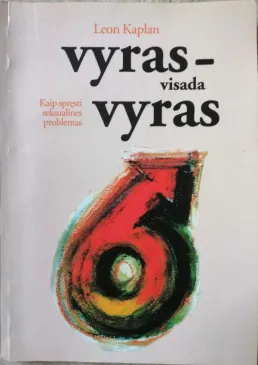 Vyras - visada vyras