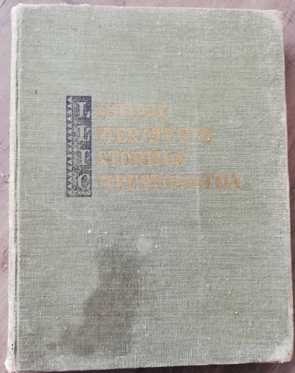 Lietuvių literatūros istorijos chrestomatija. Feodalizmo epocha
