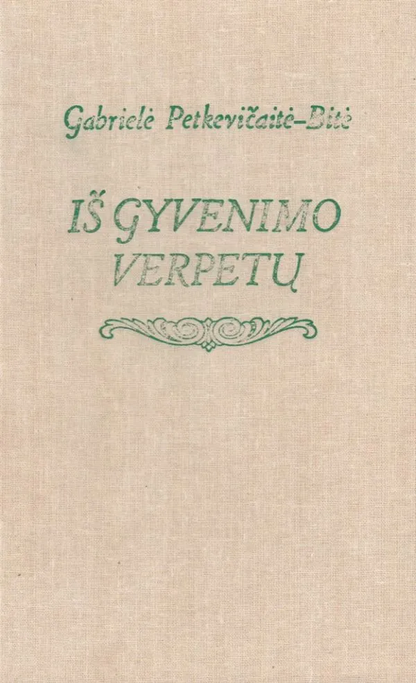 Iš gyvenimo verpetų