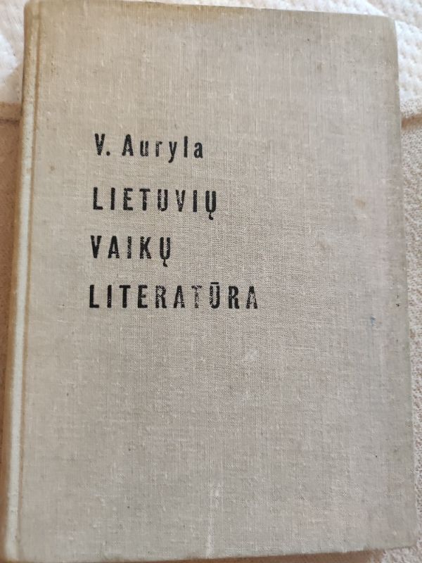 Lietuvių vaikų literatūra, I dalis