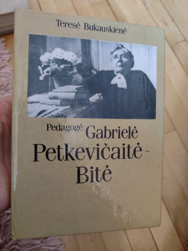 Pedagogė Gabrielė Petkevičaitė-Bitė