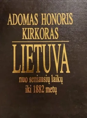 Lietuva nuo seniausių laikų iki 1882 metų