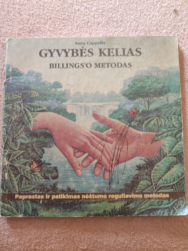 Gyvybės kelias. Billings'o metodas