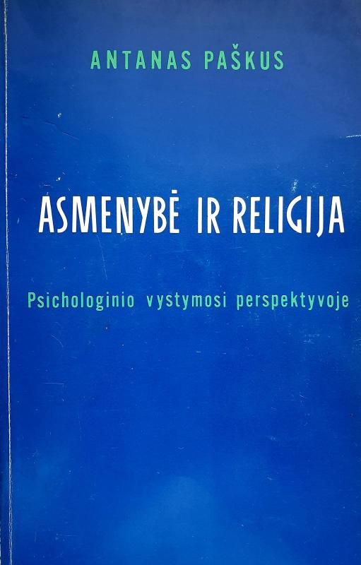 Asmenybė ir religija psichologinio vystymosi perspektyvoje