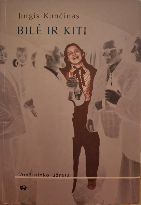 Bilė ir kiti