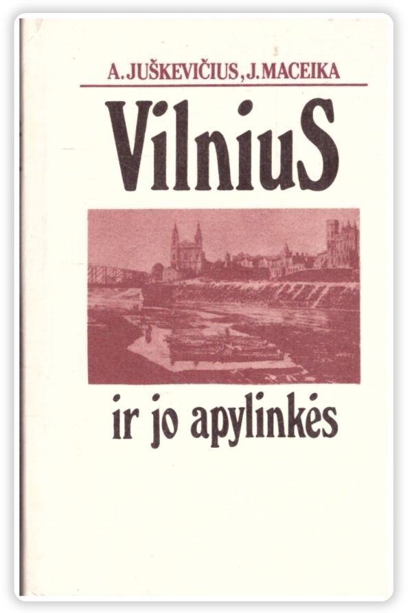 Vilnius ir jo apylinkės