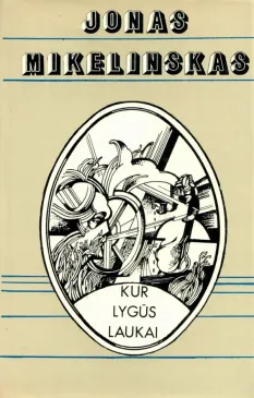 Kur lygūs laukai