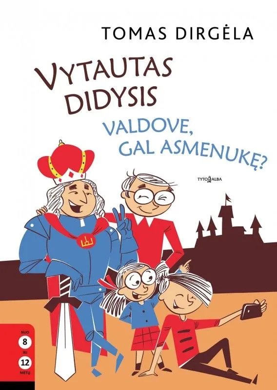 Vytautas Didysis. Valdove, gal asmenukę?