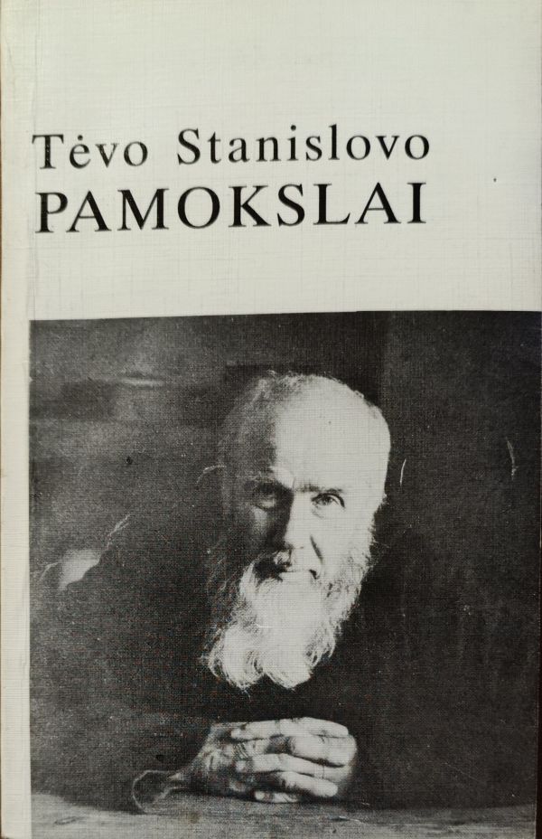 Tėvo Stanislovo pamokslai