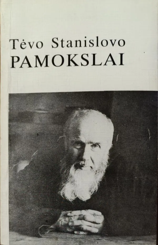 Tėvo Stanislovo pamokslai