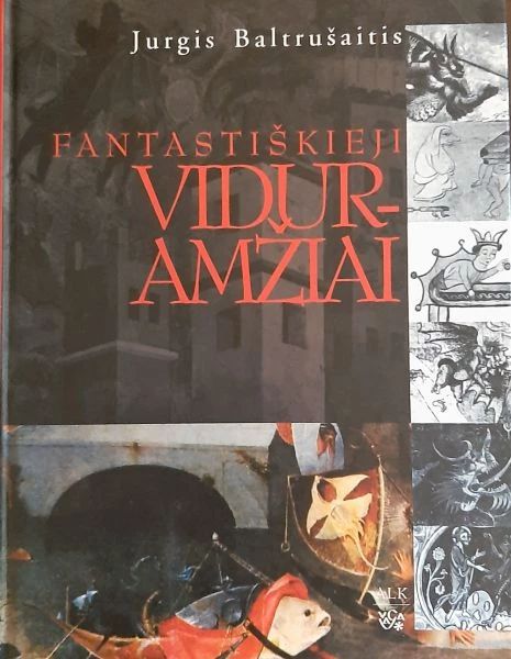 Fantastiškieji viduramžiai. Antika ir egzotizmai gotikos mene