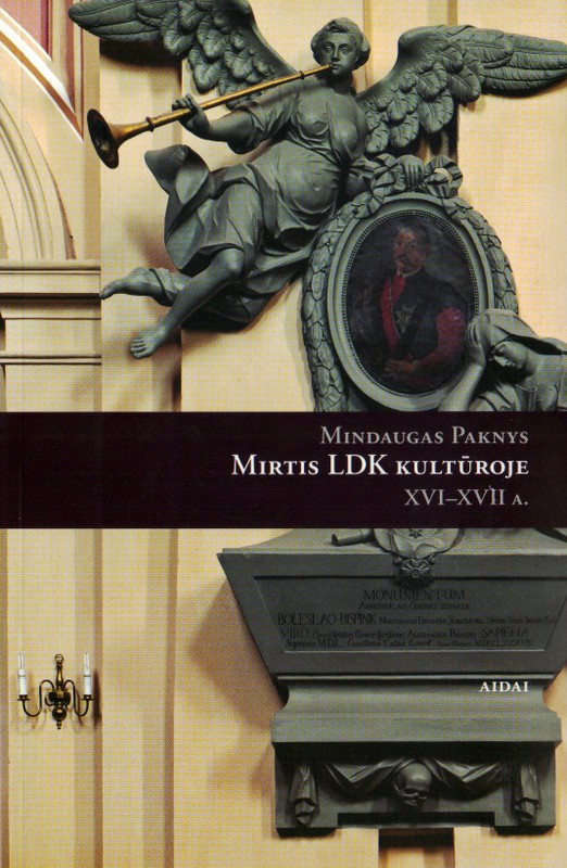 Mirtis LDK kultūroje XVI-XVII a.