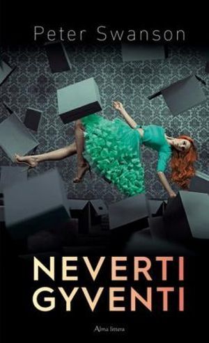 Neverti gyventi
