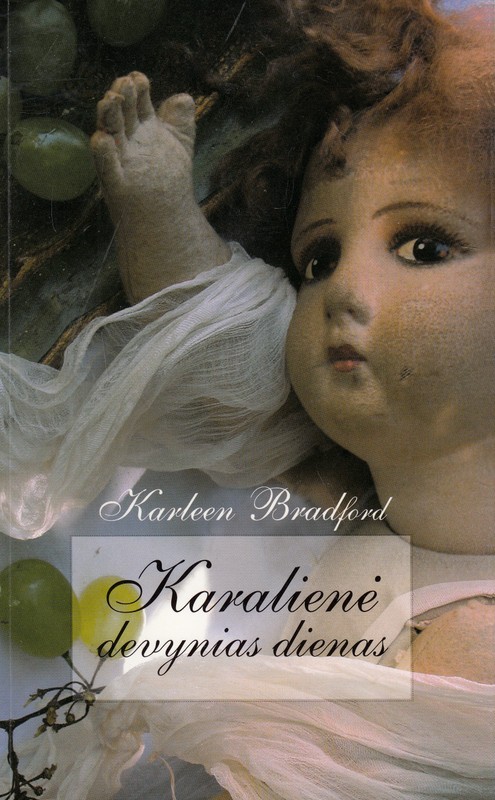 Karalienė devynias dienas