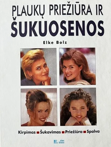 Plaukų priežiūra ir šukuosenos