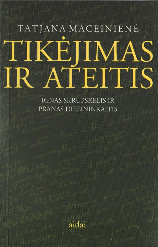 Tikėjimas ir ateitis
