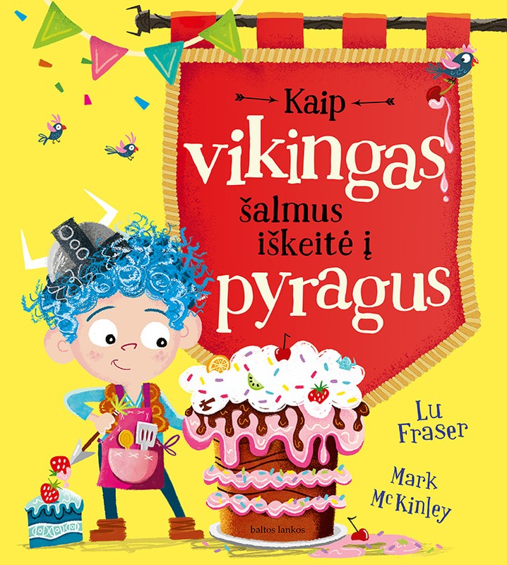 Kaip Vikingas ginklus iškeitė į pyragus