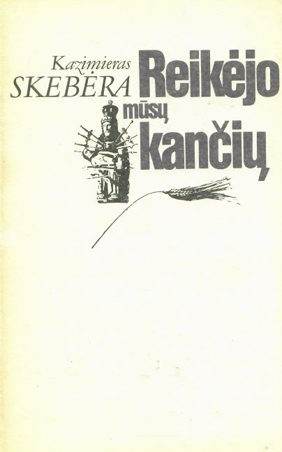 Reikėjo mūsų kančių