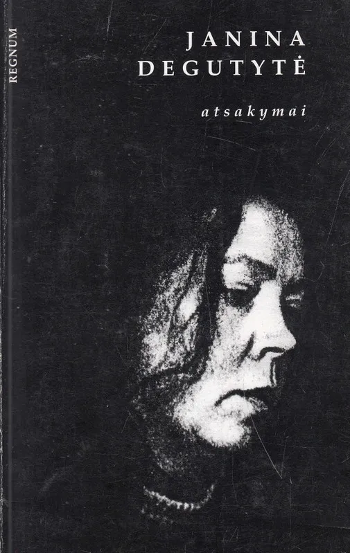 Janina Degutytė. Atsakymai