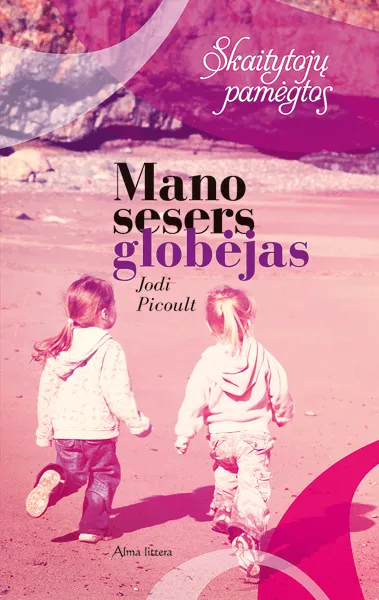Mano sesers globėjas (minkšti viršeliai)