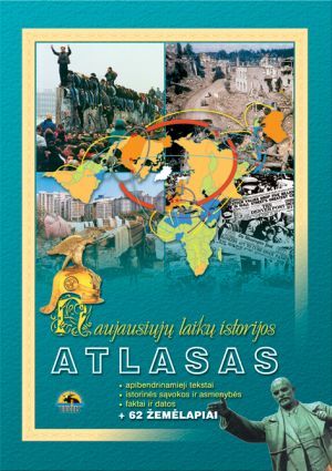 Naujausiųjų laikų istorijos atlasas 10 kl.