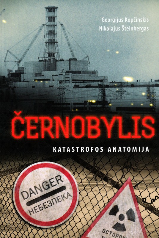 Černobylis. Katastrofos anatomija