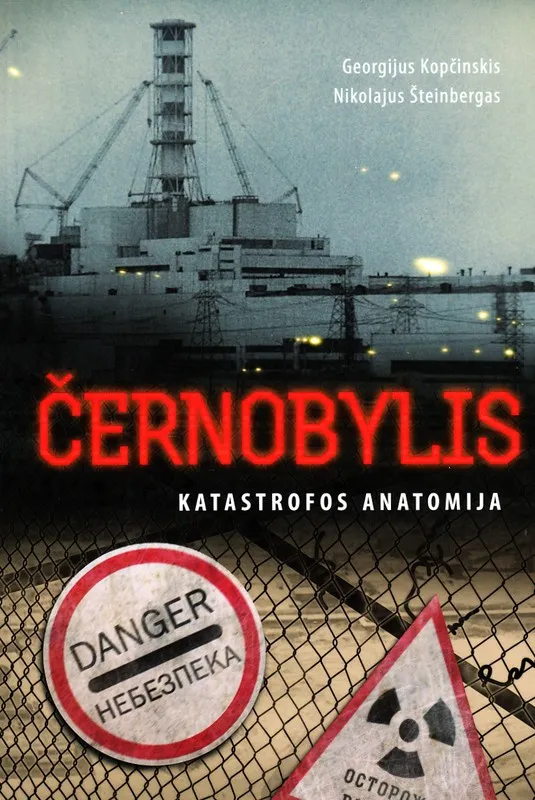 Černobylis. Katastrofos anatomija