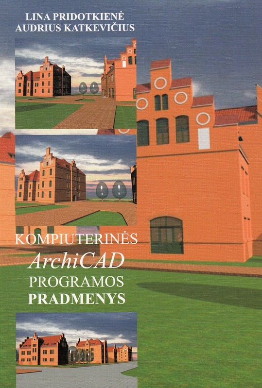 Kompiuterinės ArchiCAD programos pradmenys