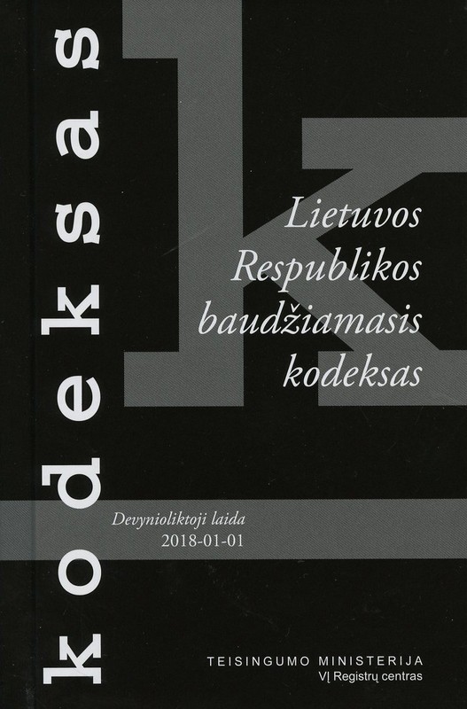 Lietuvos Respublikos baudžiamasis kodeksas. 19 laida. 2018-01-01