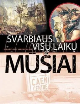 Svarbiausi visų laikų mūšiai