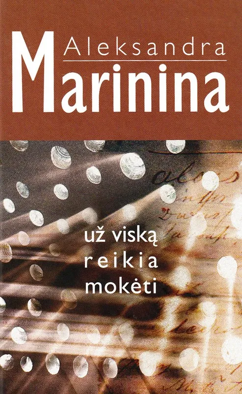 Už viską reikia mokėti