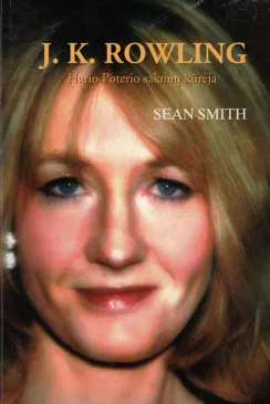 J. K. Rowling. Hario Poterio sakmių kūrėja