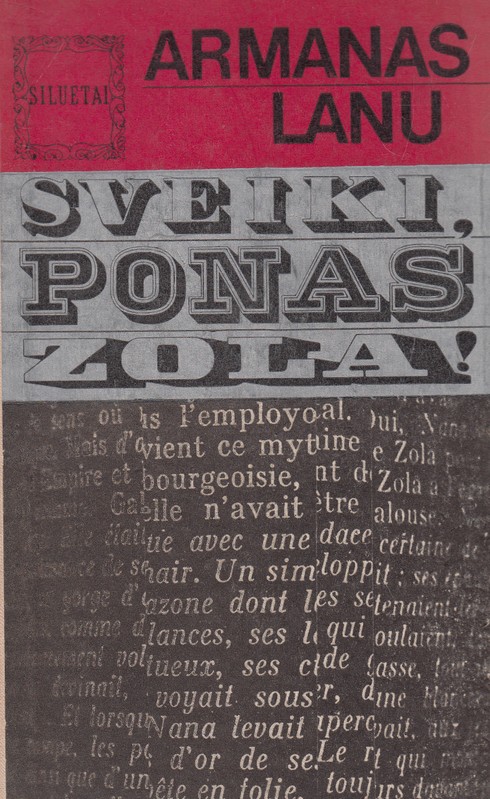 Sveiki, ponas, Zola!