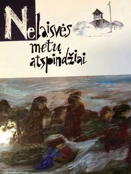 Nelaisvės metų atspindžiai